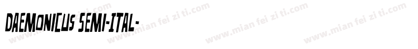 Daemonicus Semi-Ital字体转换